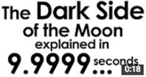Dark Side of the Moon Video