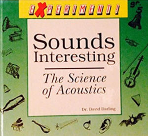 Sounds Interesting: The Science of Acoustics