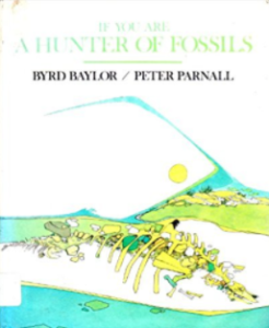 If You Are a Hunter of Fossils