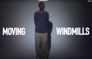 Moving Windmills: The William Kamkwamba Story