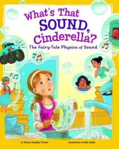 What's That Sound, Cinderella? by Thomas Kingsley Troupe and Jomike Tejido (Illustrator)