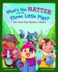 What's the Matter with the Three Little Pigs? by Thomas Kingsley Troupe and Jomike Tejido (Illustrator)