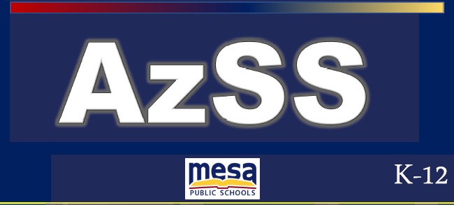 AzSS Resources from Mesa Public Schools