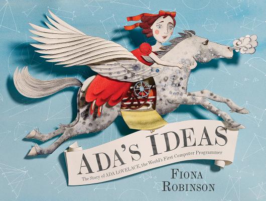 Ada's Ideas by Fiona Robinson