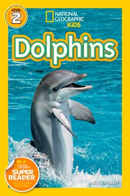 National Geographic kids: Dolphins by Becky Baines