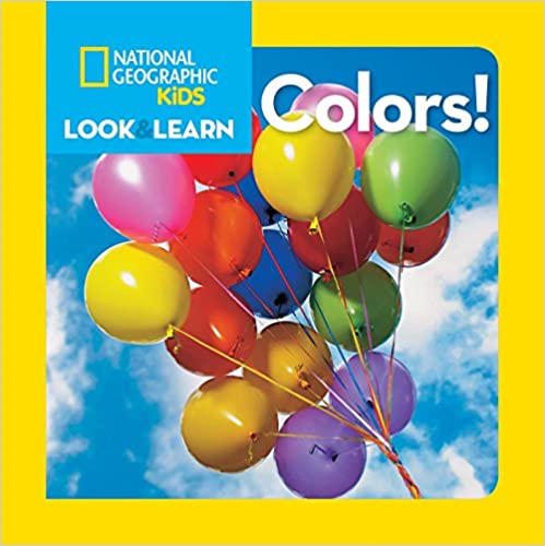 Look & Learn Colors by National Geographic kids