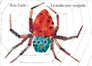 La Araña Muy Ocupada por Eric Carle