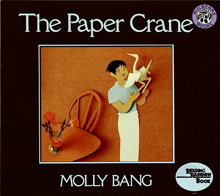 The Paper Crane by Molly Bang