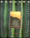 A View of Saguaro National Monument & The Tucson Basin by Gary Paul Nabham