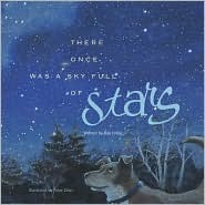 There Once Was a Sky Full of Stars by Bob Crelin (author) and Amie Ziner (illustrator)