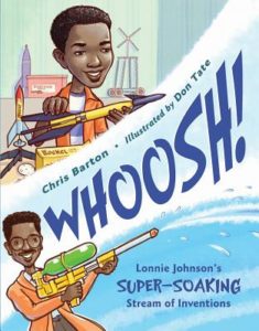 Whoosh by Chris Barton (author) and Don Tate (illustrator)